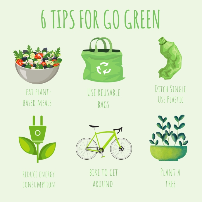 Go Tips GO GREEN ECO FRIENDLY TIPS TEMPLATE | PosterMyWall