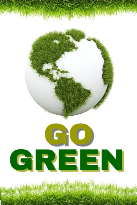 Go Green Template | PosterMyWall