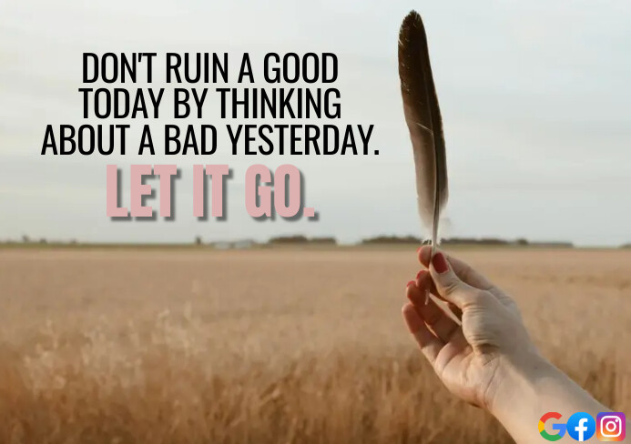 GOOD AND BAD QUOTE TEMPLATE | PosterMyWall