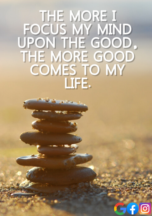 GOOD AND FOCUS QUOTE TEMPLATE | PosterMyWall