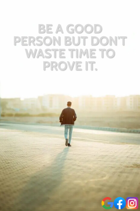 GOOD AND PROVE IT QUOTE TEMPLATE Poster
