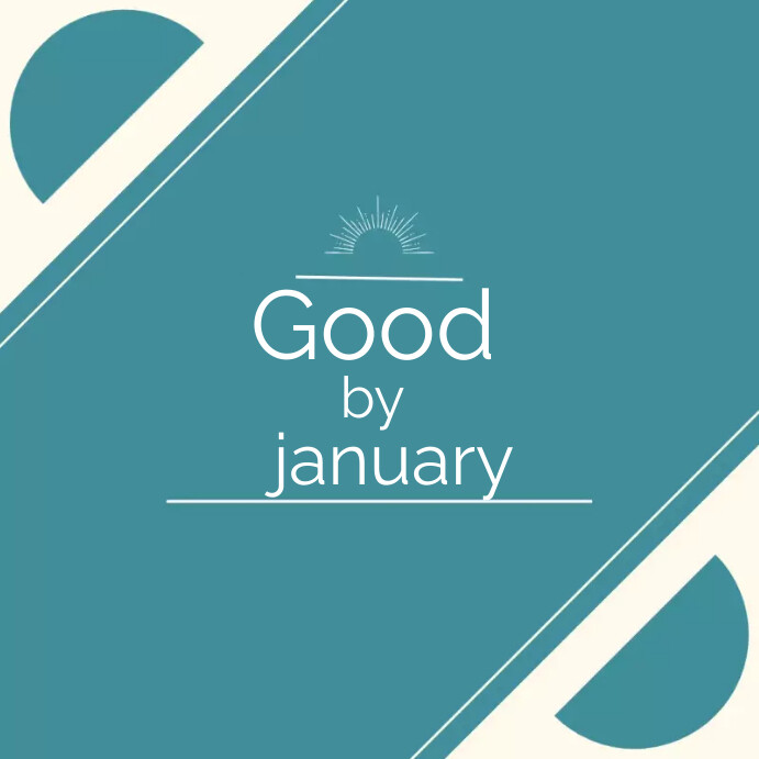 Good by january template online getting card | PosterMyWall