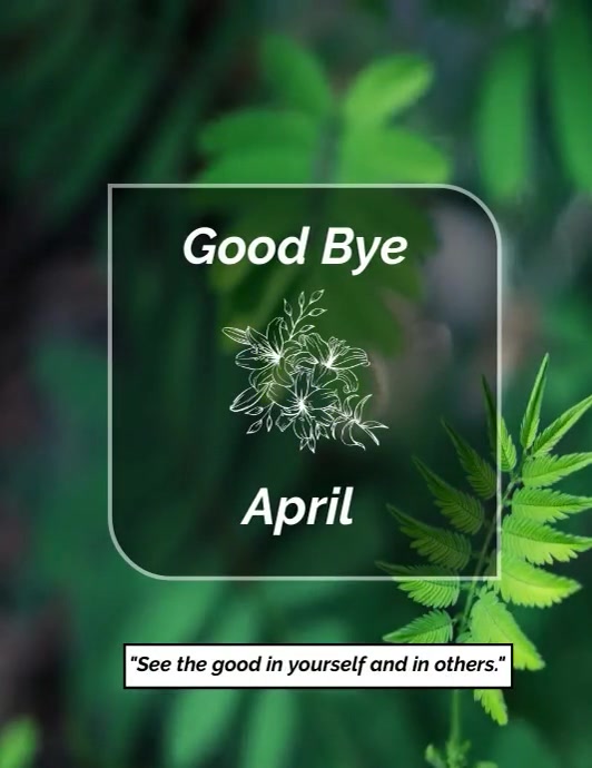 Image Good Riddance April Good bye April Template | PosterMyWall