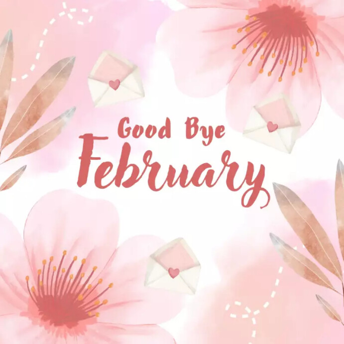 Good bye February template online greeting ca | PosterMyWall