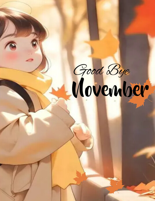 Goodbye November Graphics Good bye November flyer tampelte Template | PosterMyWall