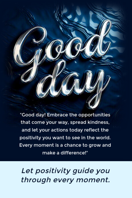 Good Day Sample Good day Template | PosterMyWall