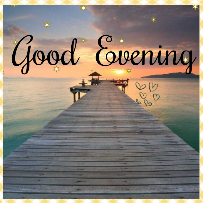good evening Template | PosterMyWall