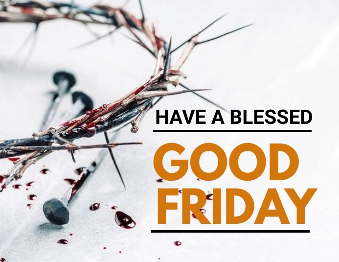 Copie De Good Friday Easter PosterMyWall copie-de-good-friday-easter-postermywall