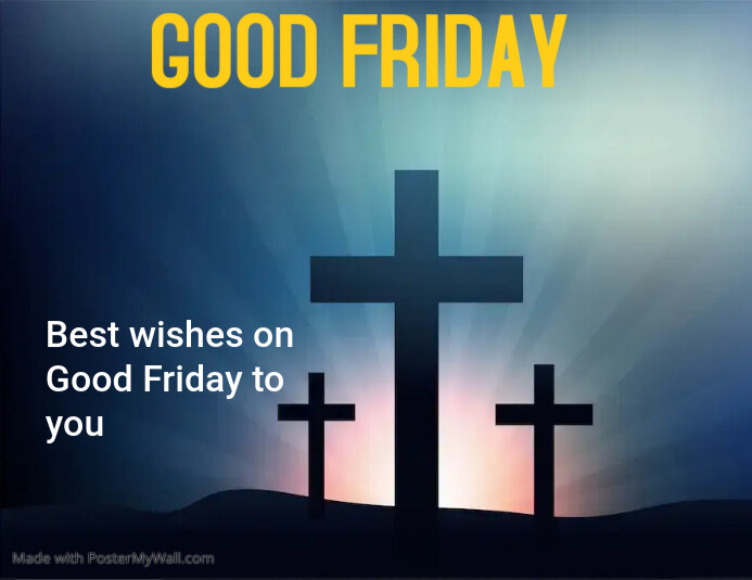 Good Friday Template | PosterMyWall