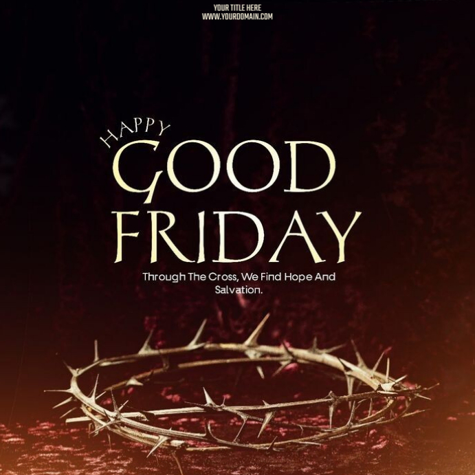 Good Friday Template | PosterMyWall