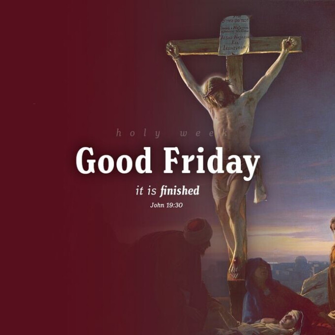 Copy of Good Friday design | PosterMyWall
