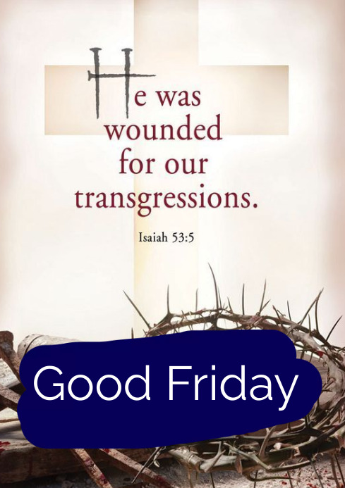 Good Friday Template PosterMyWall