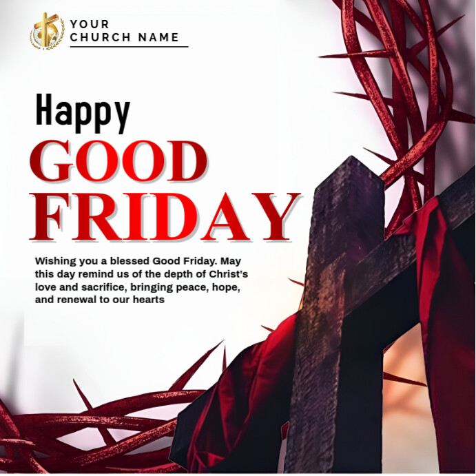 Good Friday Post Template | PosterMyWall