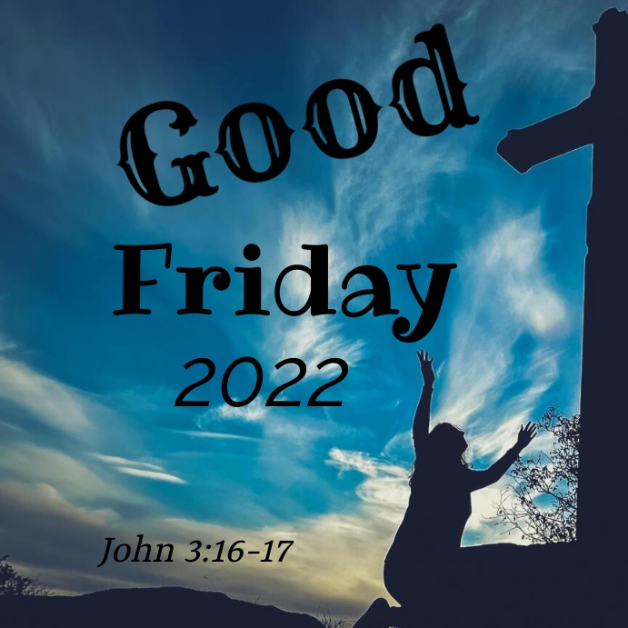 GOOD FRIDAY POSTER Template | PosterMyWall