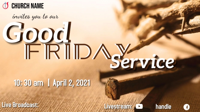 Good Friday Service Programme Copy of Good Friday Service | PosterMyWall