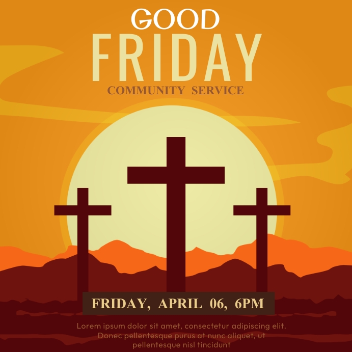 Copy of Good Friday Services PosterMyWall