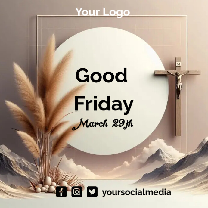Copy of Good Friday Template Design | PosterMyWall