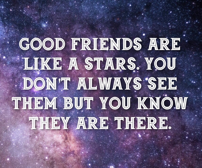 Plantilla de GOOD FRIENDS QUOTE TEMPLATE | PosterMyWall