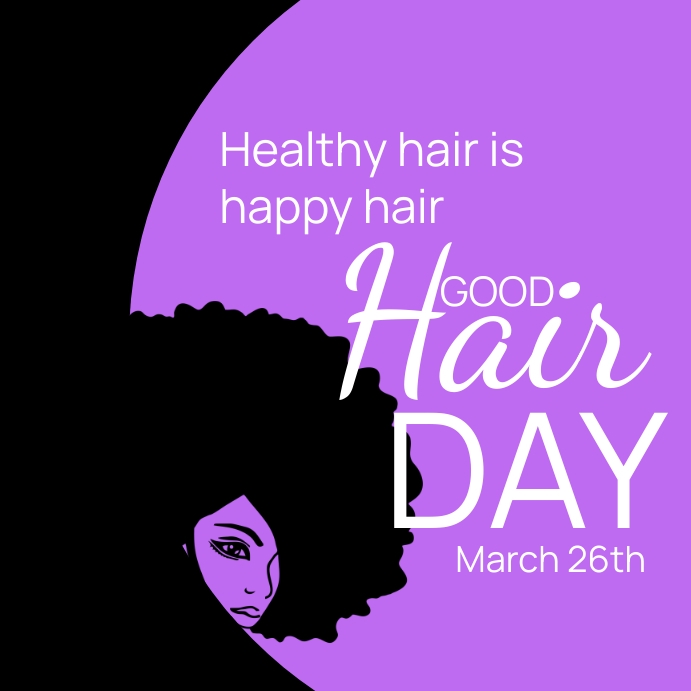 Copy of Good Hair Day PosterMyWall