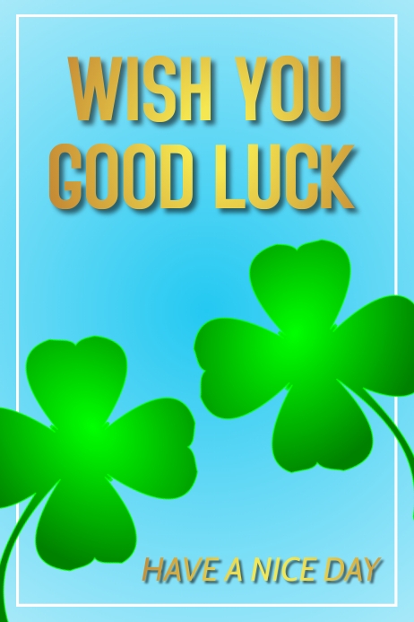 good luck Template | PosterMyWall