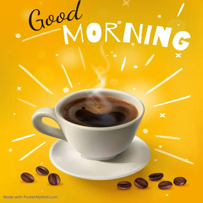Copy of Good morning coffee poster design template PosterMyWall