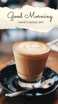 Good Morning Coffee Greeting Instagram Story Template | PosterMyWall