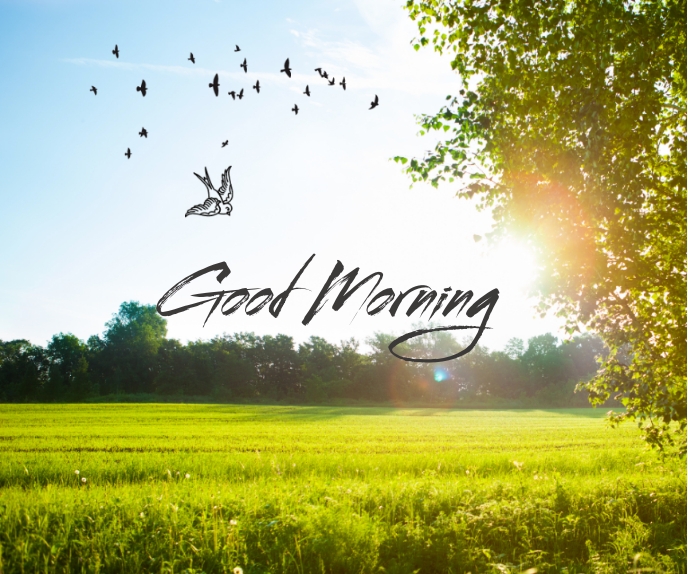 Good Morning Template | PosterMyWall
