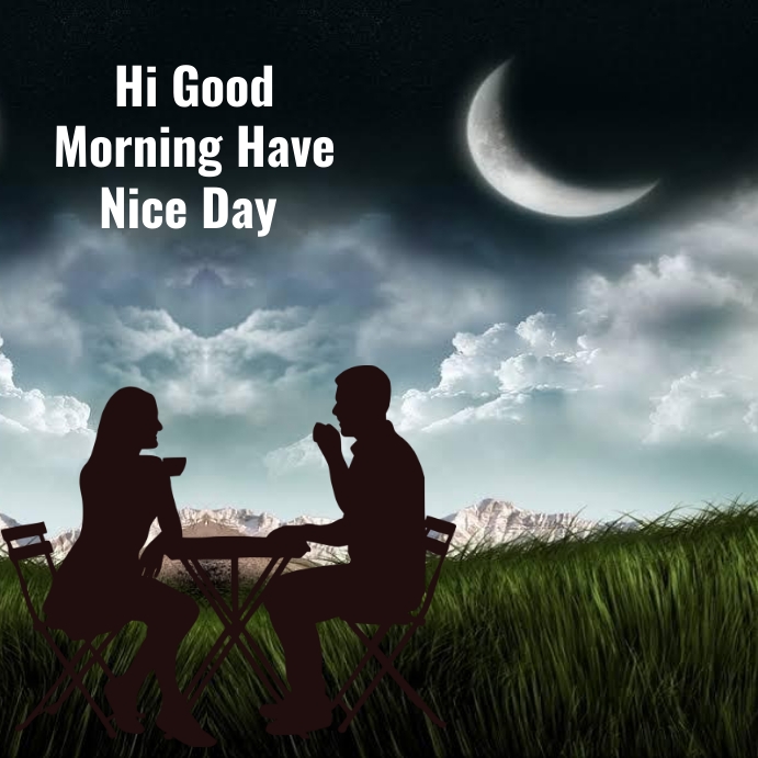 Good morning Template | PosterMyWall