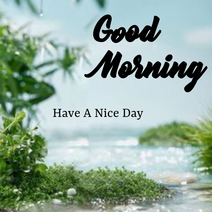 Copy of Good morning | PosterMyWall