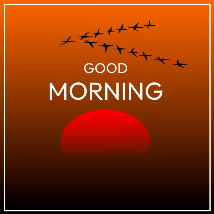 Good Morning Greeting Card Template PosterMyWall