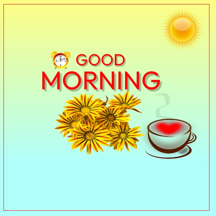 Good Morning Greeting Cards A Bright And Wonderful Morning. Free Good