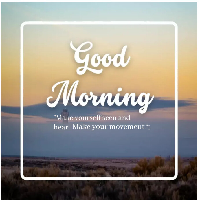 Good Morning online template | PosterMyWall