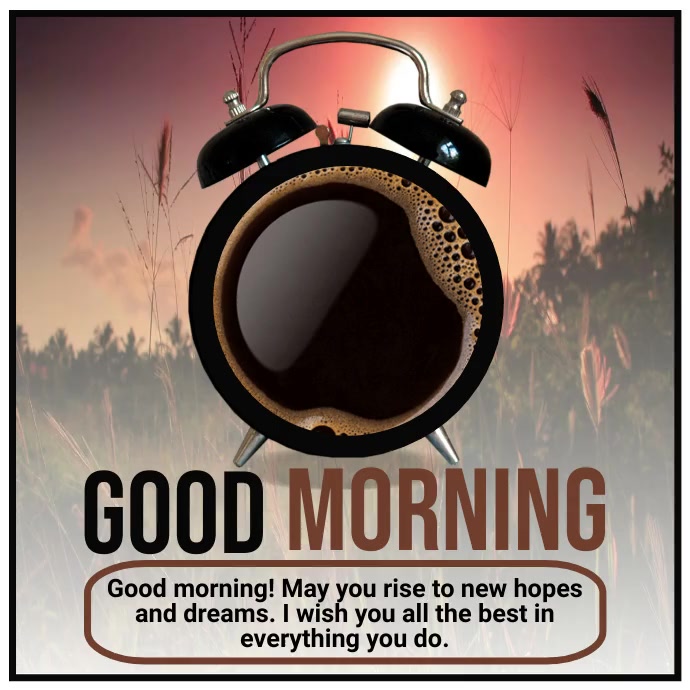 Good Morning Post Template | PosterMyWall