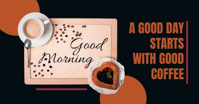 Good Morning Post Template | PosterMyWall