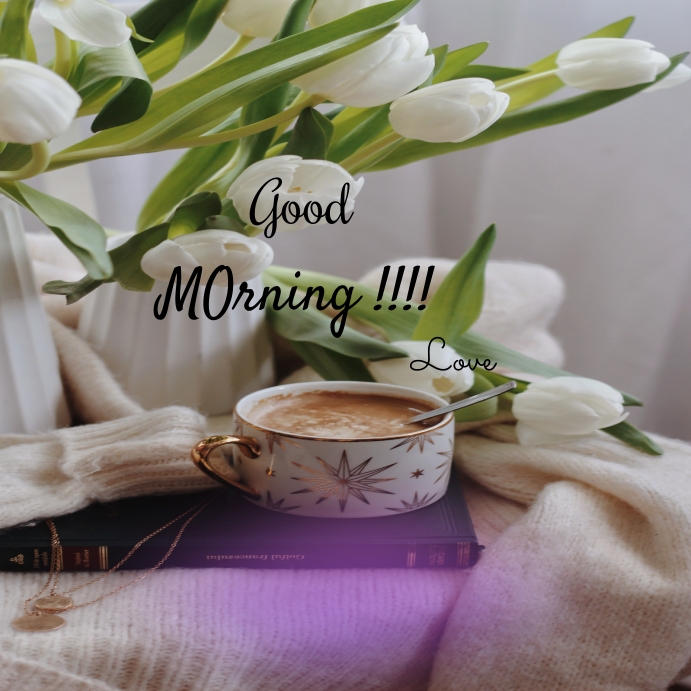 Good Morning Post Template | PosterMyWall