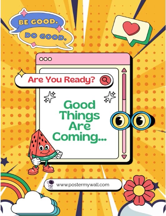 Copy of good things | PosterMyWall