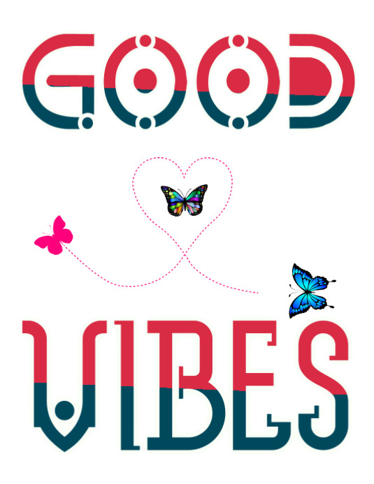 Good vibes Template PosterMyWall