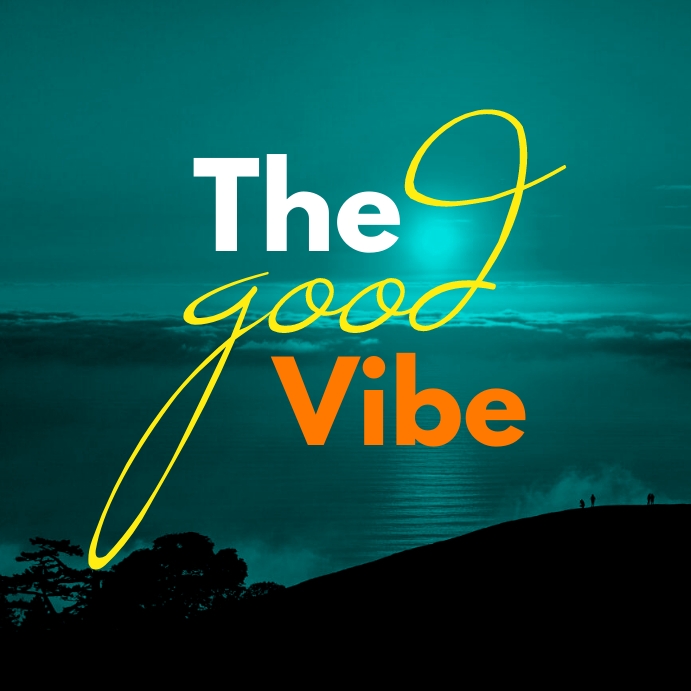 good vibes Instagram poster Template PosterMyWall