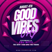 Good Vibes Only Template | PosterMyWall