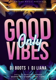 Good Vibes Only Party Ivitational Template | PosterMyWall