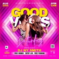 Good Vibes party Square (1:1) template