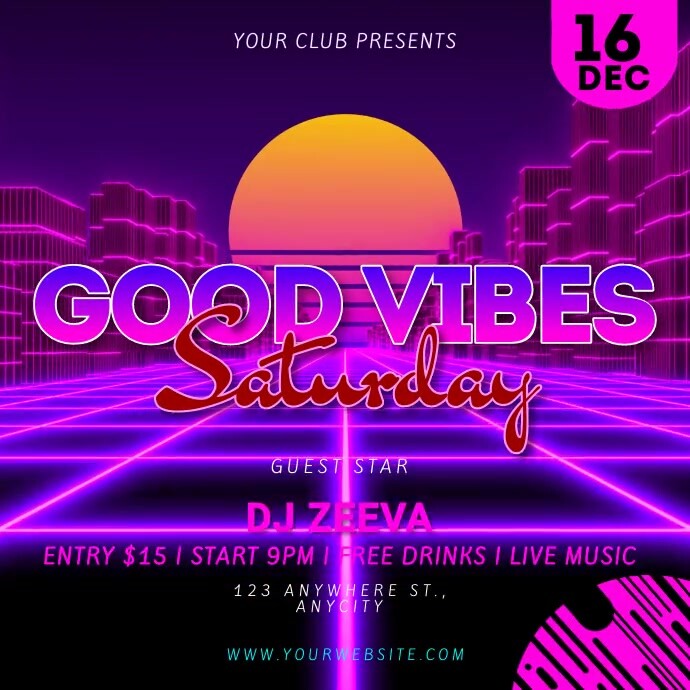 Good Vibes Saturday Template | PosterMyWall