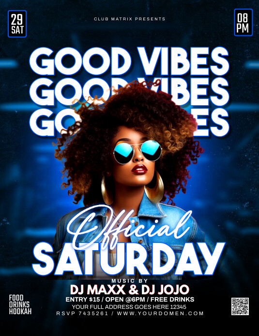 GOOD VIBES SATURDAY Template | PosterMyWall