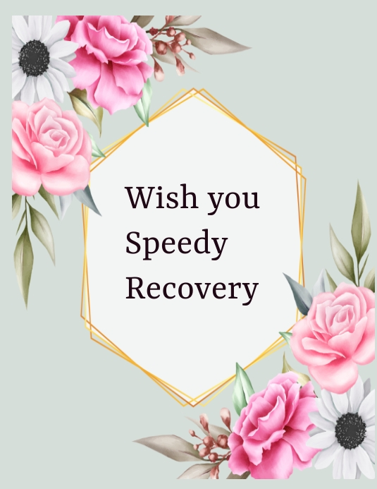 Copy of good wishes for early recovery | PosterMyWall