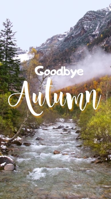 Goodbye Autumn Template | PosterMyWall