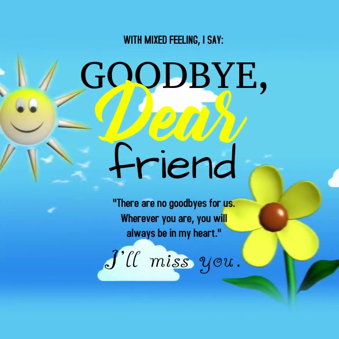 Goodbye Message To Friend Farewell Message Instagram Ad Template | PosterMyWall