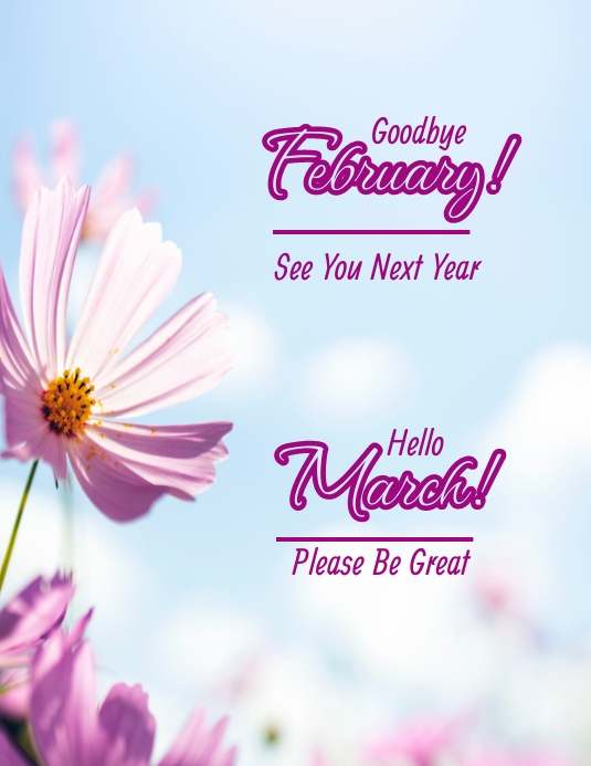 Copy of goodbye february,hello march,welcome march | PosterMyWall