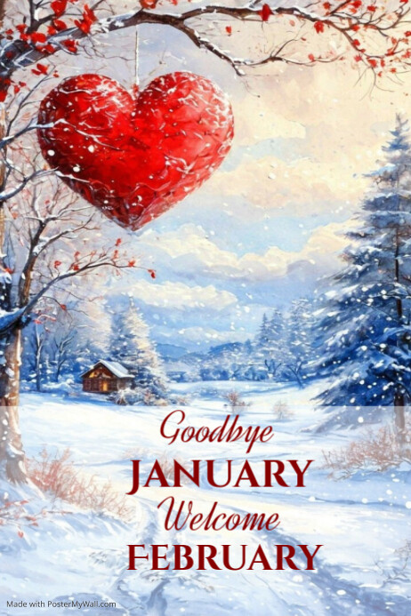 Goodbye Header Goodbye January Welcome February Poster 2025 Template | PosterMyWall