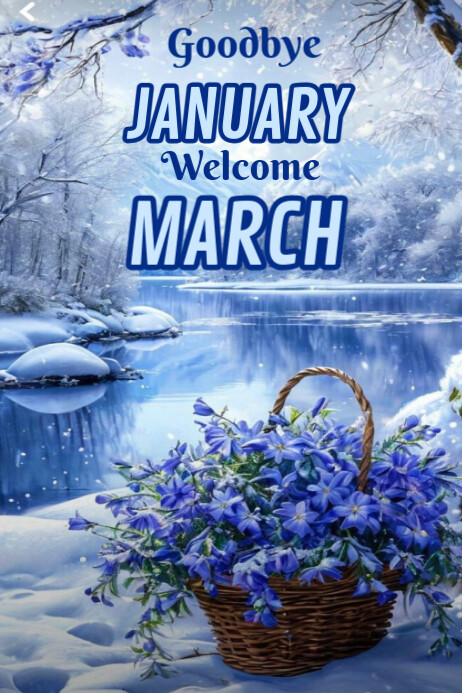 Copy of Goodbye January Welcome March Poster 2025 | PosterMyWall