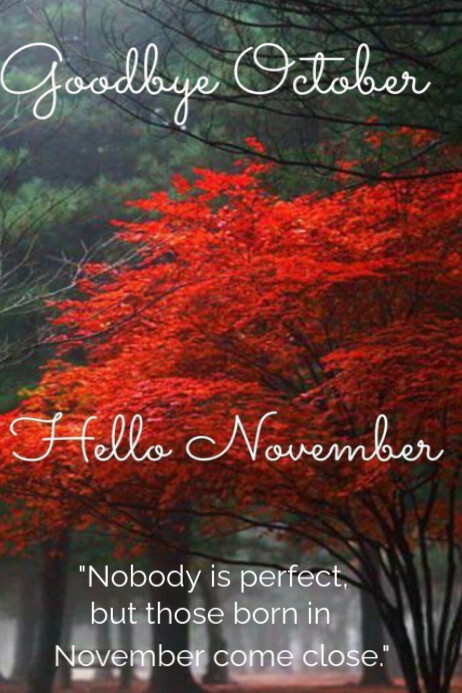Goodbye October Goodbye October hello November Template | PosterMyWall